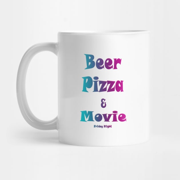 Beer, pizza and movie friday night by fantastic-designs